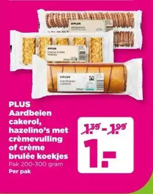 PLUS PLUS Aardbeien cakerol, hazelino's met crèmevulling of crème brulée koekjes aanbieding