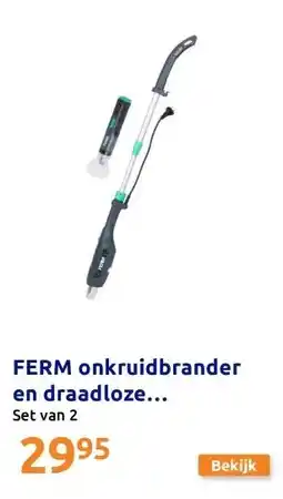 Action FERM onkruidbrander en draadloze onkruidborstel aanbieding