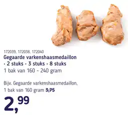 Van Hoeckel Gegaarde varkenshaasmedaillon aanbieding