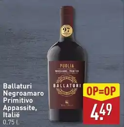 ALDI Ballaturi Negroamaro Primitivo Appassite, Italië aanbieding