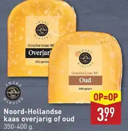 ALDI Noord Hollandse kaas overjarig of oud aanbieding