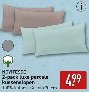 ALDI Novitesse 2 pack luxe percale kussenslopen aanbieding