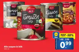 Lidl Alle soepen in blik aanbieding