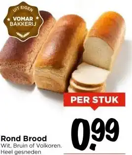 Vomar Voordeelmarkt Rond Brood aanbieding