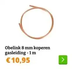 Obelink Obelink 8 mm koperen gasleiding  1 m aanbieding