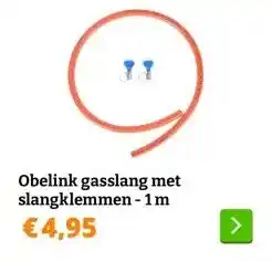 Obelink Obelink gasslang met slangklemmen aanbieding