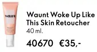 Oriflame Waunt Woke Up Like This Skin Retoucher aanbieding