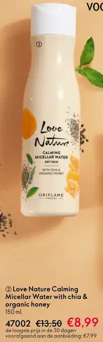 Oriflame Love Nature Calming Micellar Water with chia & organic honey aanbieding