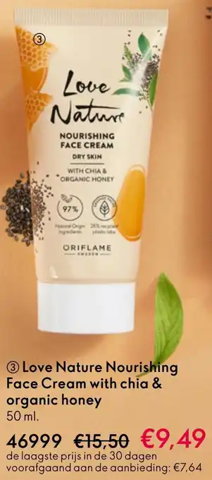 Oriflame Love Nature Nourishing Face Cream with chia & organic honey aanbieding