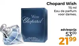 Trekpleister Chopard Wish aanbieding