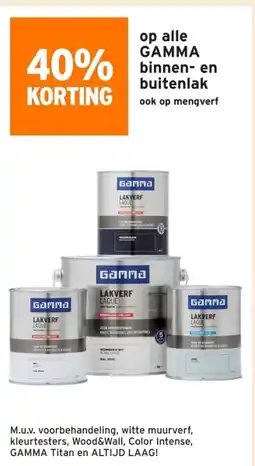 GAMMA op alle GAMMA binnen en buitenlak aanbieding