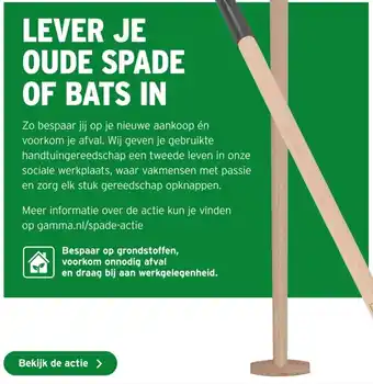 GAMMA Lever je oude spade of bats in aanbieding