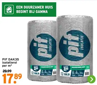 GAMMA PIF DAK35 isolatierol aanbieding