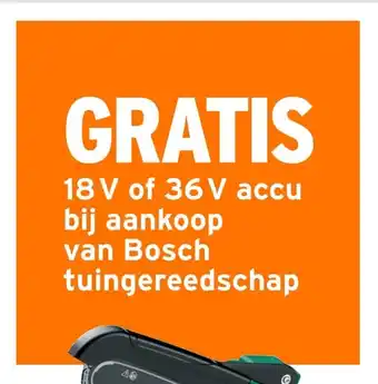 GAMMA 18V of 36 V accu bij aankoop van Bosch tuingereedschap aanbieding