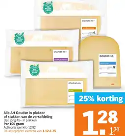 Albert Heijn Alle AH Goudse in plakken of stukken van de versafdeling aanbieding