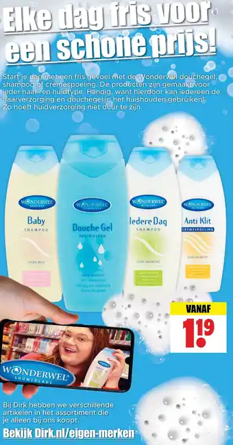 Dirk Wonderwel douchegel, shampoo of crèmespoeling. aanbieding