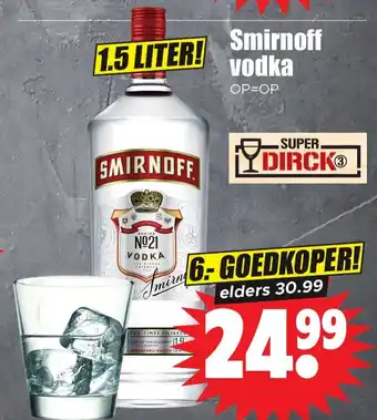 Dirk Smirnoff vodka aanbieding