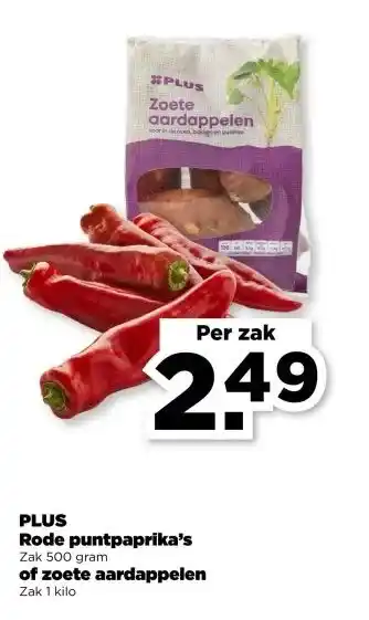 PLUS PLUS Rode puntpaprika's Zak 500 gram of zoete aardappelen Zak 1 kilo aanbieding