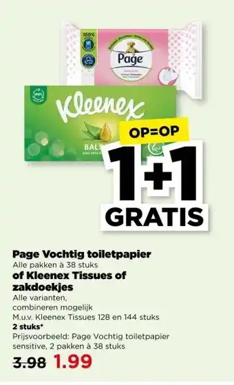 PLUS Page Vochtig toiletpapier Alle pakken à 38 stuks of Kleenex Tissues of zakdoekjes Alle varianten aanbieding