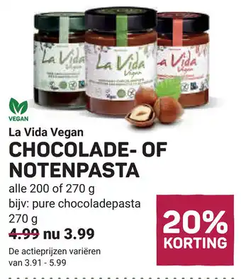 Ekoplaza La vida vegan chocolade of notenpasta aanbieding