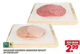 Dekamarkt Dekavers voordeel gebraden gehakt of cervelaat aanbieding