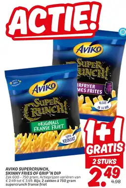 Dekamarkt Aviko supercrunch, skinny fries of grip 'n dip aanbieding