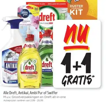 Jumbo Alle Dreft, Antikal, Ambi Pur of Swiffer aanbieding