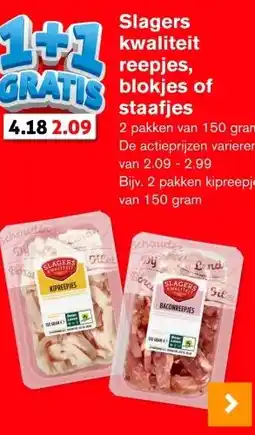 Hoogvliet Slagers kwaliteit reepjes, blokjes of staafjes aanbieding