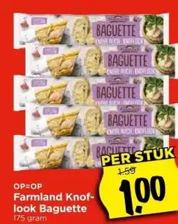 Vomar Voordeelmarkt OP=OP Farmland Knof- look Baguette aanbieding