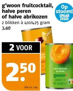 Poiesz g'woon fruitcocktail,  halve peren of halve abrikozen aanbieding