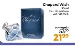 Trekpleister Chopard Wish 75 ml Eau de parfum voor dames. aanbieding