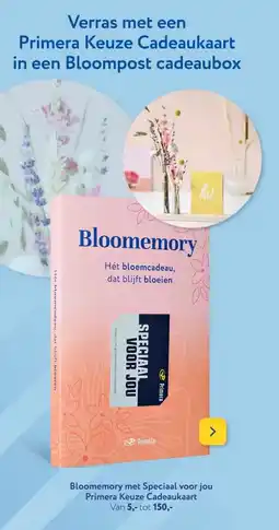 Primera Bloomemory met Speciaal voor jou Primera Keuze Cadeaukaart aanbieding