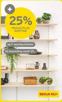 Praxis 25% PRAXIS PLUS KORTING aanbieding