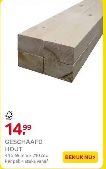 Praxis GESCHAAFD HOUT aanbieding