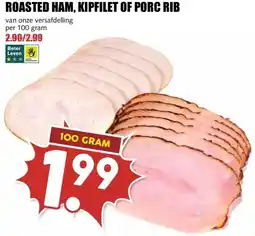 MCD Supermarkt ROASTED HAM, KIPFILET OF PORC RIB aanbieding