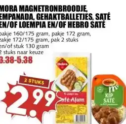 MCD Supermarkt MORA MAGNETRONBROODJE, EMPANADA, GEHAKTBALLETJES, SATÉ EN/OF LOEMPIA EN/OF HEBRO SATÉ aanbieding