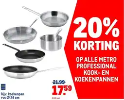 Makro Op alle metro professional kook-en koekenpannen aanbieding