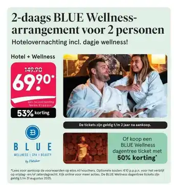 Etos 2-daags BLUE Wellness- arrangement voor 2 personen aanbieding