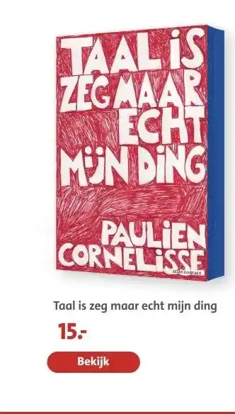 Bruna Taal is zeg maar echt mijn ding aanbieding