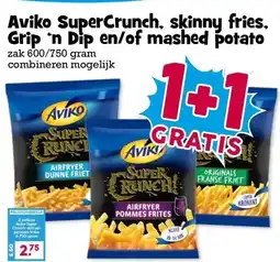 Boon`s Markt Aviko SuperCrunch, skinny fries. Grip 'n Dip en/of mashed potato aanbieding