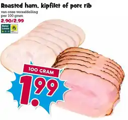 Boon`s Markt Roasted ham, kipfilet of porc rib aanbieding