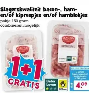 Boon`s Markt Slagerskwaliteit bacon-, ham- en/of kipreepjes en/of hamblokjes aanbieding