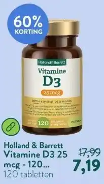 Holland & Barrett Vitamine D3 25 mcg - 120 tabletten aanbieding