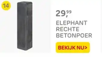 Praxis Elephant rechte betonpoer aanbieding