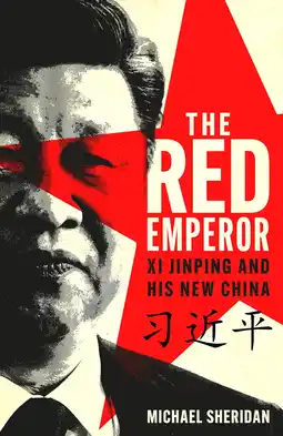 Amazon The Red Emperor: Xi Jinping and His New China aanbieding