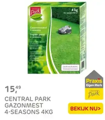 Praxis Central park gazonmest 4 seasons aanbieding