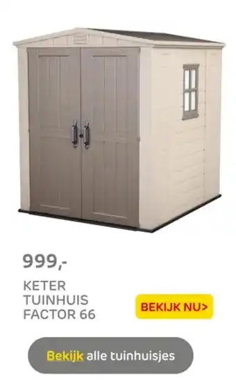 Praxis Keter tuinhuis factor 66 aanbieding