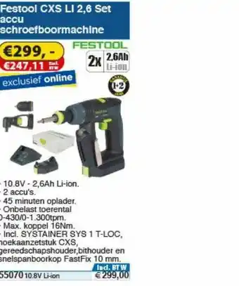 Toolstation Festool CXS LI 2,6 Set Accu Schroefboormachine aanbieding