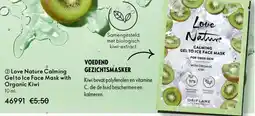 Oriflame Love Nature Calming Gel to Ice Face Mask with Organic Kiwi aanbieding