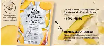 Oriflame Love Nature Glowing Gel to Ice Face Mask with Organic Mango aanbieding